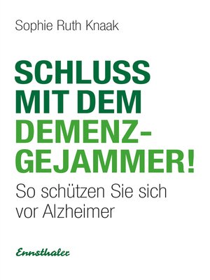 cover image of Schluss mit dem Demenz-Gejammer!